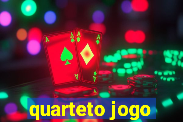 quarteto jogo